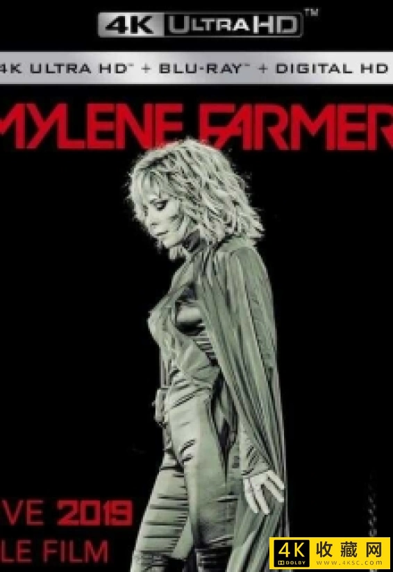 Mylene Farmer - Le Film 4k 2019 UHD Blu-ray 2160p HEVC HDR Dolby Atmos 蓝光原盘 4K纪录片